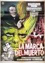 Фильм «La marca del muerto» смотреть онлайн фильм в хорошем качестве 720p