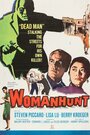 Фильм «Womanhunt» скачать бесплатно в хорошем качестве без регистрации и смс 1080p