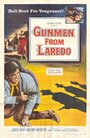 Фильм «Gunmen from Laredo» смотреть онлайн фильм в хорошем качестве 720p