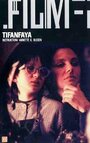 Фильм «Tifanfaya» смотреть онлайн фильм в хорошем качестве 720p