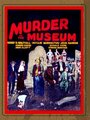 Фильм «The Murder in the Museum» смотреть онлайн фильм в хорошем качестве 1080p