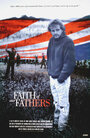 Фильм «Faith of Our Fathers» смотреть онлайн фильм в хорошем качестве 1080p