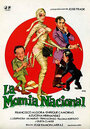 Фильм «La momia nacional» смотреть онлайн фильм в хорошем качестве 720p