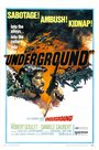 «Underground» трейлер фильма в хорошем качестве 1080p