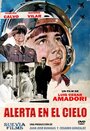 Фильм «Alerta en el cielo» смотреть онлайн фильм в хорошем качестве 720p