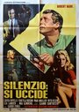 Фильм «Silenzio: Si uccide» смотреть онлайн фильм в хорошем качестве 720p