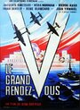 Фильм «Le grand rendez-vous» скачать бесплатно в хорошем качестве без регистрации и смс 1080p