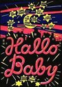 Фильм «Hallo Baby» скачать бесплатно в хорошем качестве без регистрации и смс 1080p