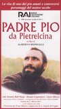 Фильм «Padre Pio da Pietralcina» смотреть онлайн фильм в хорошем качестве 720p