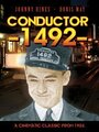 Фильм «Conductor 1492» смотреть онлайн фильм в хорошем качестве 720p