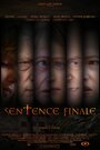 Фильм «Sentence finale» смотреть онлайн фильм в хорошем качестве 1080p