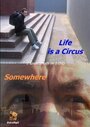 «Life Is a Circus» кадры фильма в хорошем качестве