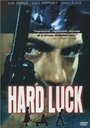 Фильм «Hard Luck» смотреть онлайн фильм в хорошем качестве 720p