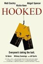 Фильм «Hooked» смотреть онлайн фильм в хорошем качестве 720p