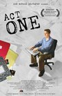 Фильм «Act One» смотреть онлайн фильм в хорошем качестве 720p