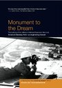 Фильм «Monument to the Dream» смотреть онлайн фильм в хорошем качестве 1080p