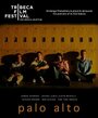 «Palo Alto, CA» трейлер фильма в хорошем качестве 1080p