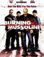 Фильм «Burning Mussolini» скачать бесплатно в хорошем качестве без регистрации и смс 1080p