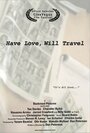 Фильм «Have Love, Will Travel» смотреть онлайн фильм в хорошем качестве 1080p