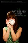 Фильм «Patterns 3» смотреть онлайн фильм в хорошем качестве 720p