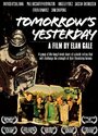 Фильм «Tomorrow's Yesterday» скачать бесплатно в хорошем качестве без регистрации и смс 1080p