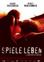 Фильм «Spiele Leben» смотреть онлайн фильм в хорошем качестве 720p