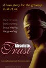 Фильм «Absolute Trust» смотреть онлайн фильм в хорошем качестве 1080p