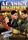 «Alaska Highway» кадры фильма в хорошем качестве