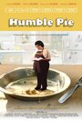 Фильм «Humble Pie» смотреть онлайн фильм в хорошем качестве 1080p