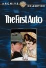 Фильм «The First Auto» смотреть онлайн фильм в хорошем качестве 720p