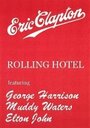 Eric Clapton and His Rolling Hotel (1980)