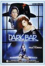 Фильм «Dark Bar» скачать бесплатно в хорошем качестве без регистрации и смс 1080p