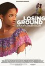 Losing Ground