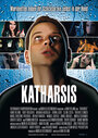 Фильм «Katharsis» смотреть онлайн фильм в хорошем качестве 720p