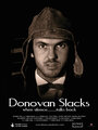 Фильм «Donovan Slacks» скачать бесплатно в хорошем качестве без регистрации и смс 1080p