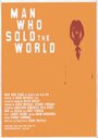 Фильм «The Man Who Sold the World» смотреть онлайн фильм в хорошем качестве 1080p