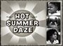 Фильм «Hot Summer Daze» скачать бесплатно в хорошем качестве без регистрации и смс 1080p