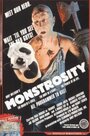 Фильм «Monstrosity» смотреть онлайн фильм в хорошем качестве 720p