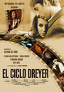 Фильм «El ciclo Dreyer» смотреть онлайн фильм в хорошем качестве 1080p