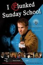 Фильм «I Flunked Sunday School» скачать бесплатно в хорошем качестве без регистрации и смс 1080p