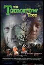 «The Tomorrow Tree» трейлер фильма в хорошем качестве 1080p