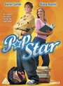 Фильм «Pop Star» смотреть онлайн фильм в хорошем качестве 1080p