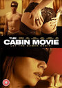 Фильм «The Cabin Movie» смотреть онлайн фильм в хорошем качестве 1080p