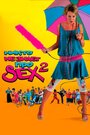 Фильм «Никто не знает про секс 2: No sex» смотреть онлайн фильм в хорошем качестве 720p