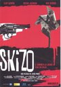 «Skizo» кадры фильма в хорошем качестве