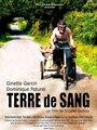 Фильм «Terre de sang» смотреть онлайн фильм в хорошем качестве 1080p