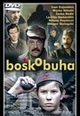 Фильм «Бошко Буха» смотреть онлайн фильм в хорошем качестве 720p