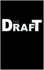 «The Draft» кадры фильма в хорошем качестве