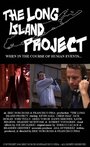 Фильм «The Long Island Project» смотреть онлайн фильм в хорошем качестве 1080p