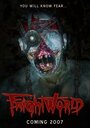 Фильм «FrightWorld» смотреть онлайн фильм в хорошем качестве 720p